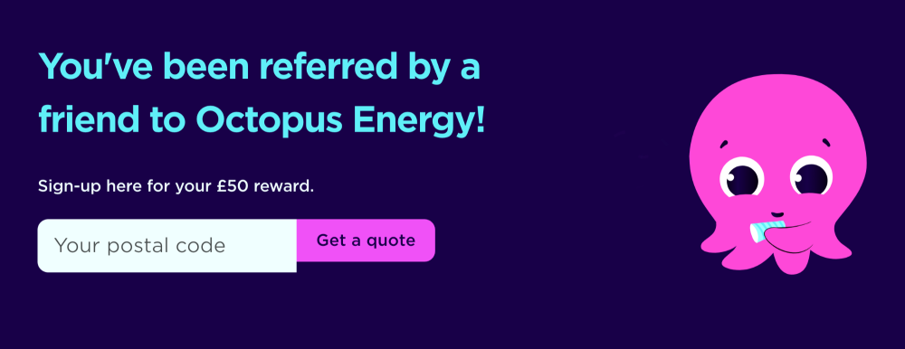 Share the Energy: Octopus Energy Referral Code for Bonus Rewards